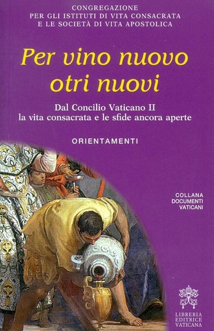 PER VINO NUOVO OTRI NUOVI